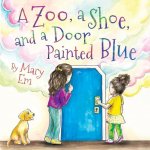 Zoo, a Shoe, and a Door Painted Blue