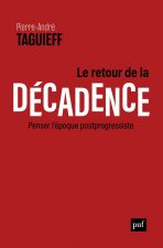 Le retour de la décadence