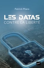 Les data contre la liberté
