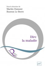 Dire la maladie
