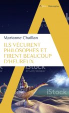 Ils vécurent philosophes et firent beaucoup d'heureux