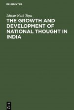 Growth and Development of National Thought in India