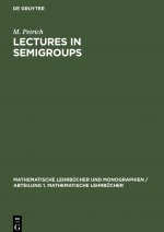 Lectures in Semigroups