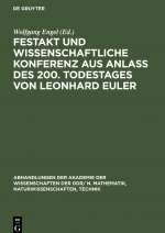 Festakt und Wissenschaftliche Konferenz aus Anlass des 200. Todestages von Leonhard Euler