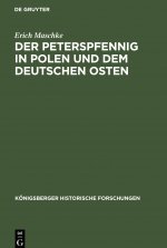 Peterspfennig in Polen und dem deutschen Osten