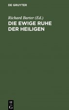 ewige Ruhe der Heiligen