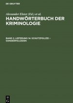 Schutzpolizei - Sonderpolizeien