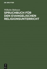 Spruchbuch fur den evangelischen Religionsunterricht