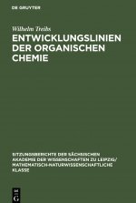 Entwicklungslinien der organischen Chemie