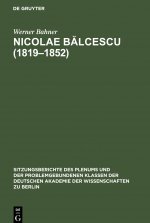 Nicolae Bălcescu (1819-1852)
