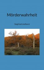 Moerderwahrheit