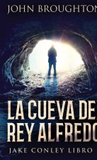 Cueva Del Rey Alfredo