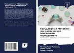 Kal'cipex i Metapex pri hronicheskom apikal'nom periodontite