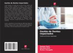 Gest?o de Dentes Impactados