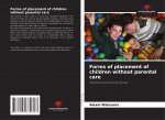 Forms of placement of children without parental care