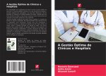 A Gest?o Óptima de Clínicas e Hospitais