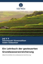 Ein Lehrbuch der gesteuerten Grundwasseranreicherung