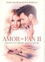 AMOR DE FAN II