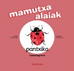 MAMUTXA ALAIAK / PANTXIKA KATTALINGORRIA