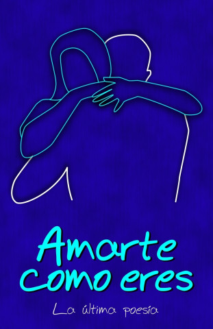Amarte como eres