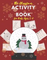 Christmas Activity Book for Kids Ages 2-6