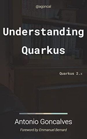 Understanding Quarkus