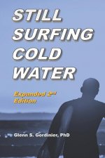 Still Surfing Cold Water