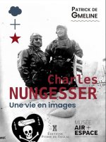 Charles Nungesser, un as à la conquête du ciel