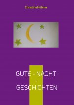 Gute - Nacht - Geschichten