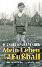 Mein Leben mit dem Fussball