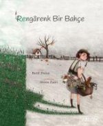 Rengarenk Bir Bahce