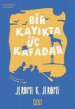 Bir Kayikta Üc Kafadar