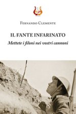 fante infarinato. Mettete i filoni nei vostri cannoni