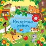 Mes animaux préférés - Mon livre sonore à toucher