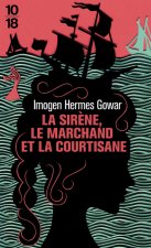 La sirène, le marchand et la courtisane