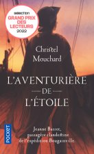 L'Aventurière de l'Etoile - Jeanne Barret, passagère clandestine de l'expédition de Bougainville