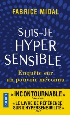 Suis-je hypersensible ?