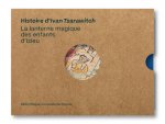 Histoire d'Ivan Tsarawitch la lanterne magique des enfants d'Izieu