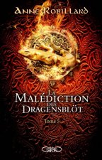 La malédiction des Dragensblöt - Tome 5