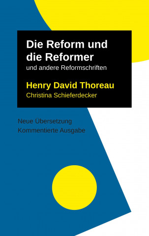 Reform und die Reformer