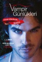 Vampir Günlükleri - Stefan Günlükleri Vol 6 Iradesiz