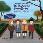 Ela Yasamini Düzenliyor