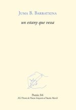 UN ESTANY QUE VESSA
