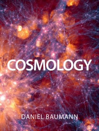 Cosmology (Daniel Baumann)(Twarda)