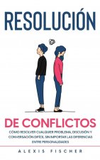 Resolucion de Conflictos