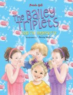 Bailey Triplets and The Hygiene Fix