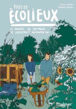 Vivre en écolieux