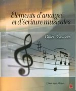 ELEMENTS D'ANALYSE ET D'ECRITURE MUSICALES 4E ED.