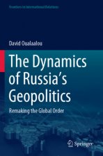 Dynamics of Russia's Geopolitics
