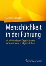 Menschlichkeit in der Fuhrung